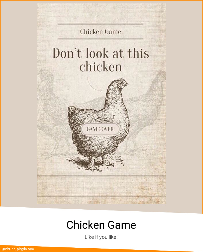 Chicken Game
