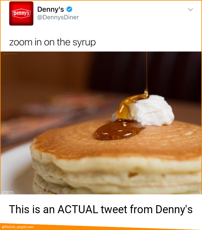 This is an ACTUAL tweet from Denny's