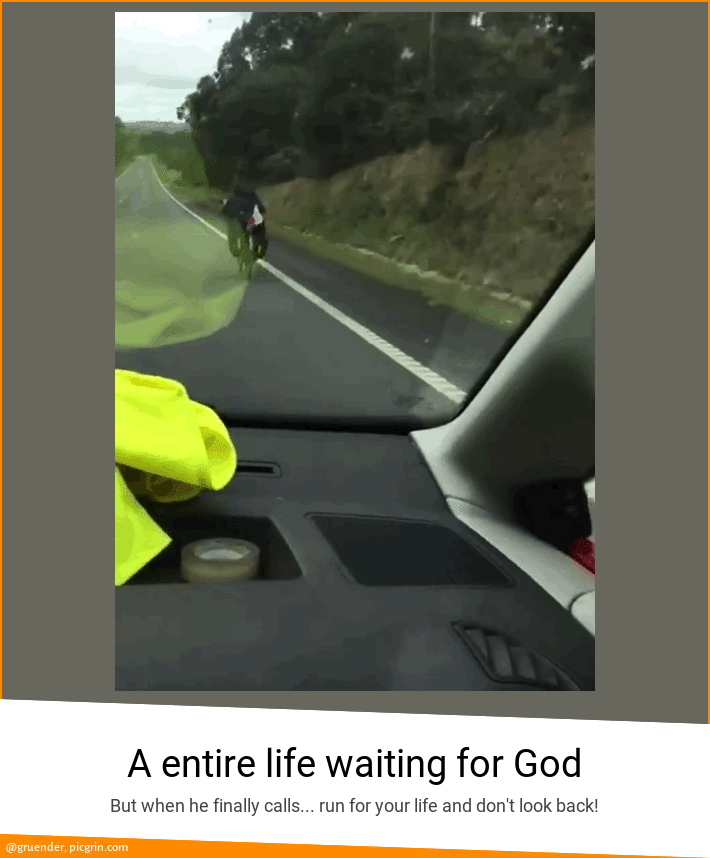 A entire life waiting for God