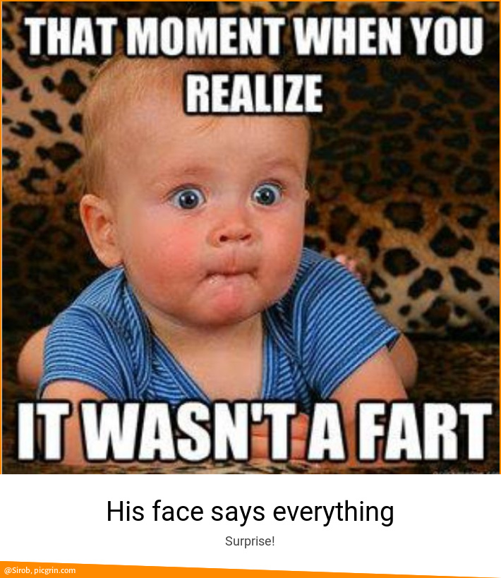 His face says everything