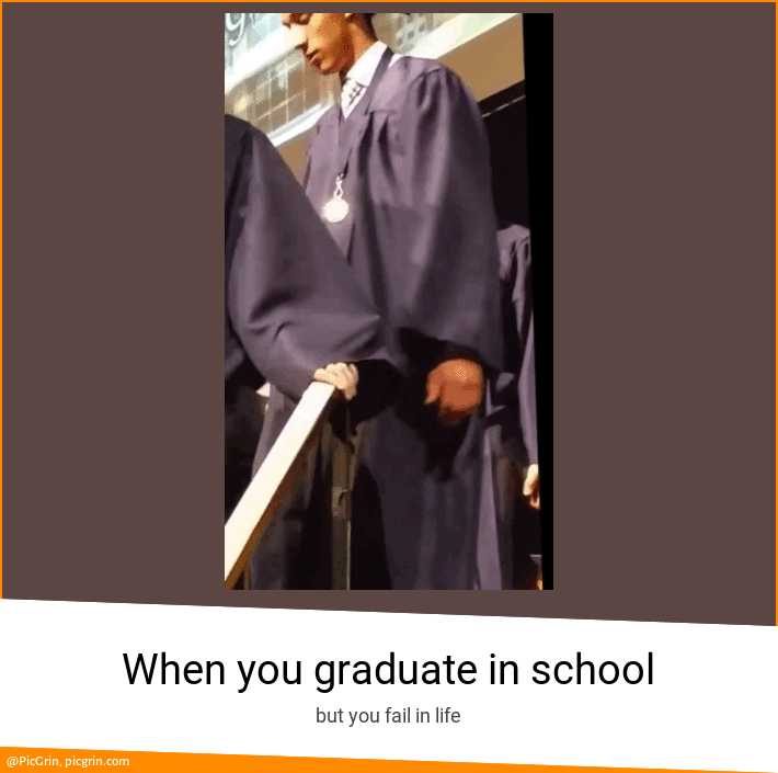 When you graduate in school