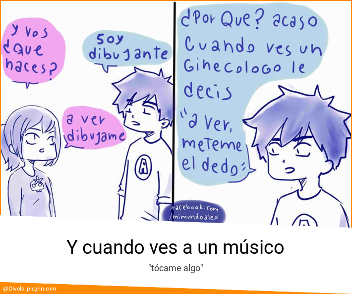 Y cuando ves a un músico