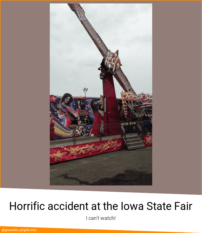 Horrific accident at the Iowa State Fair