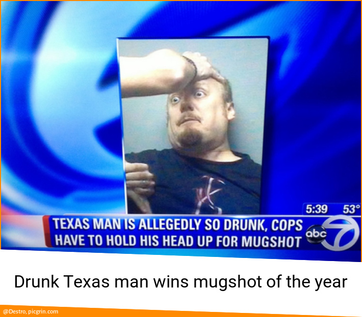 Drunk Texas man wins mugshot of the year