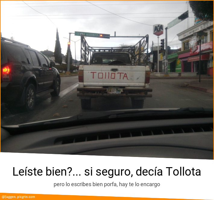 Leíste bien?... si seguro, decía Tollota