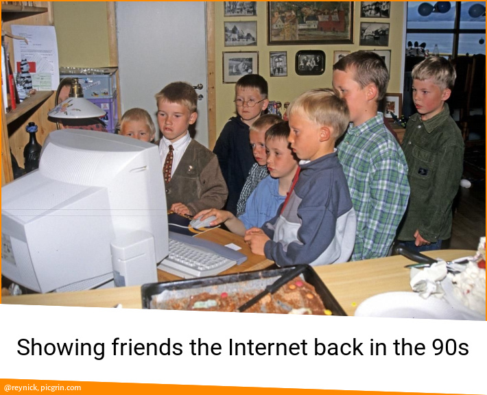 Showing friends the Internet back in the 90s