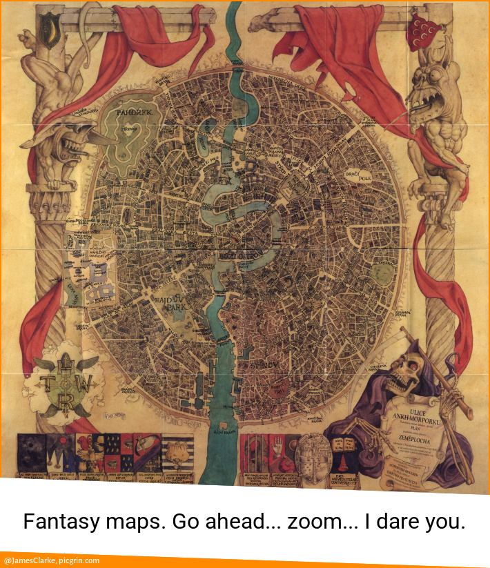 Fantasy maps. Go ahead... zoom... I dare you.