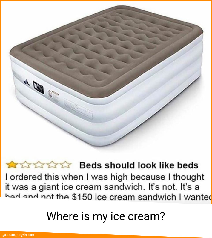 Where is my ice cream?