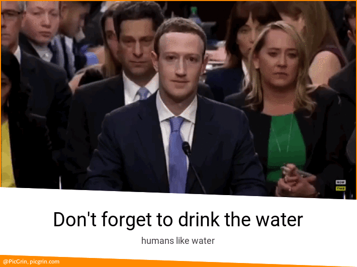 Don't forget to drink the water