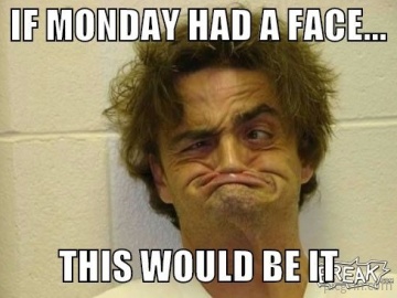 Everyone hate mondays