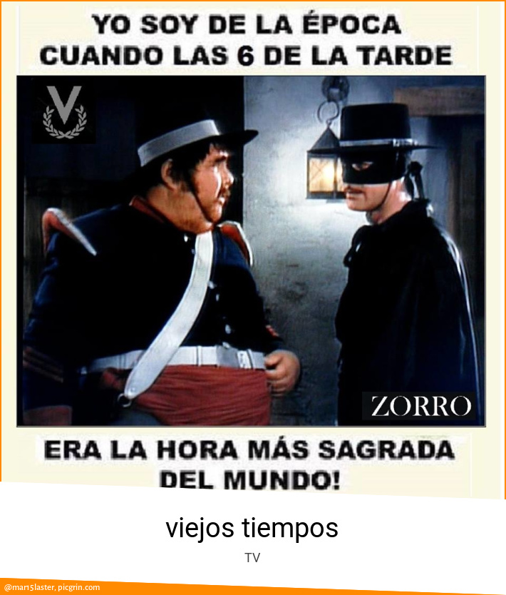 viejos tiempos